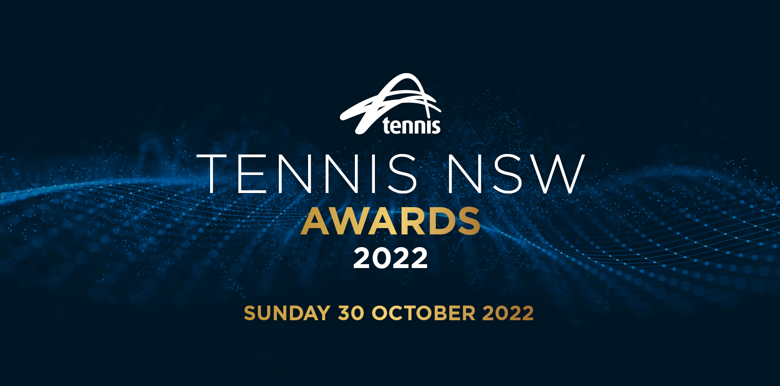 2022 Tennis NSW Awards Winners 31 October, 2022 Tennis NSW