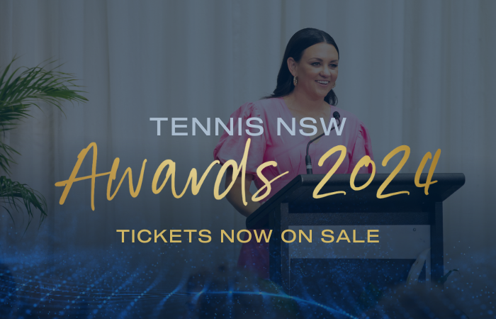 Tennis NSW Awards - TICKETS SALE 700 x 450